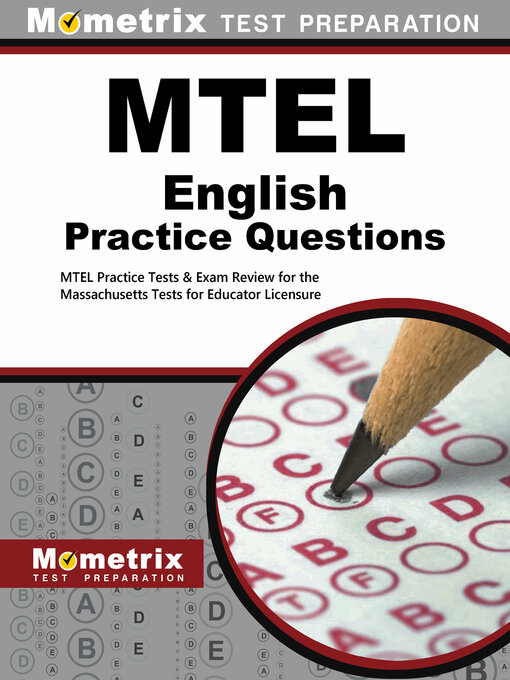 Title details for MTEL English Practice Questions by MTEL Exam Secrets Test Prep Staff - Available